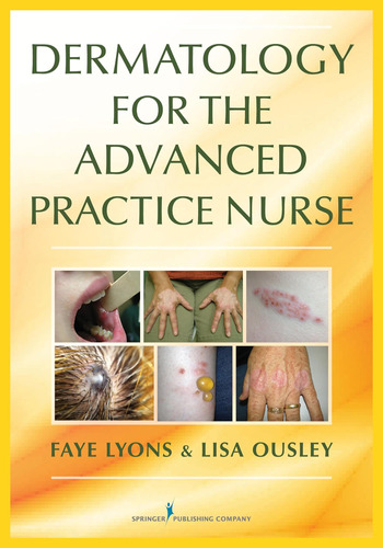 Libro:  Dermatology For The Advanced Practice Nurse