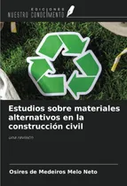 Comprar Estudios Sobre Materiales Alternativos En La Construcción Ci
