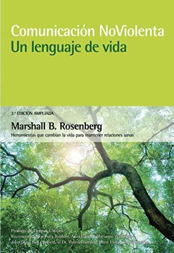 Comunicación No Violenta. Un Lenguaje De Vida. 3ª Edición Am