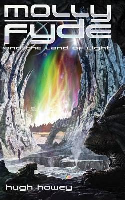 Libro Molly Fyde And The Land Of Light (book 2) - Hugh Ho...