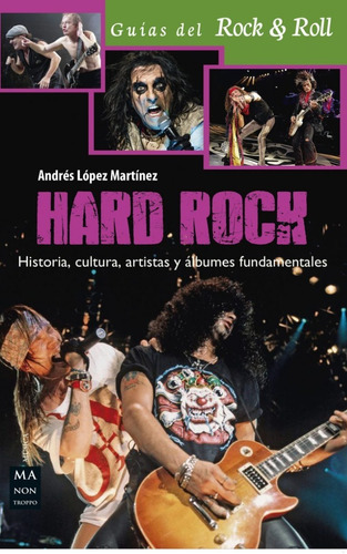 Hard Rock, De López Martínez, Andrés. Editorial Redbook, Tapa Blanda, Edición 1 En Español, 2015