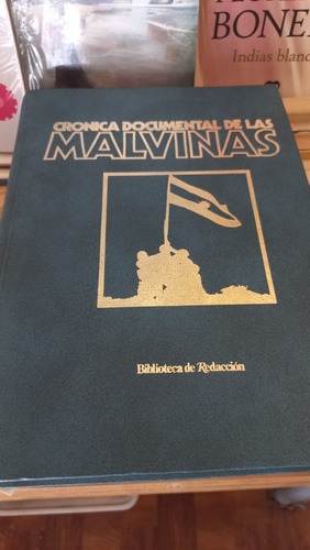 Cronica Documental De Las Malvinas Biblioteca De Redacción