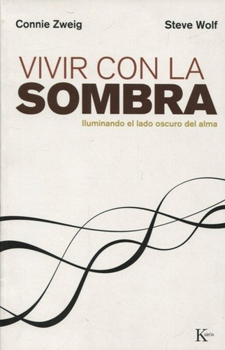 Vivir Con La Sombra - Zweig Wolf