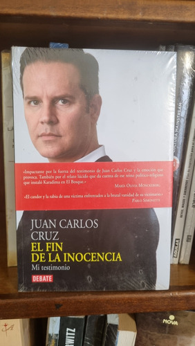 El Fin De La Inocencia / Juan Carlos Cruz / Debate