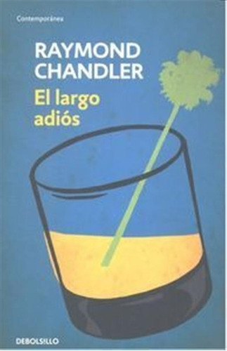 Largo Adios,el - Chandler,raymond