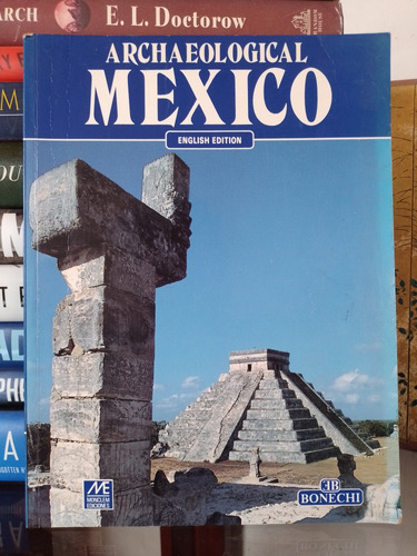 Archaeological Mexico ( Mexico Arqueológico) 