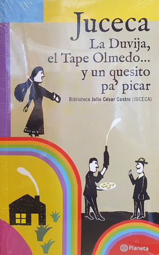 La Duvija, El Tape Olmedo Y Un Quesito Pa´picar - Castro Cab