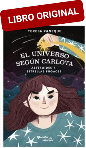 El Universo Según Carlota ( Nuevo Y Original )