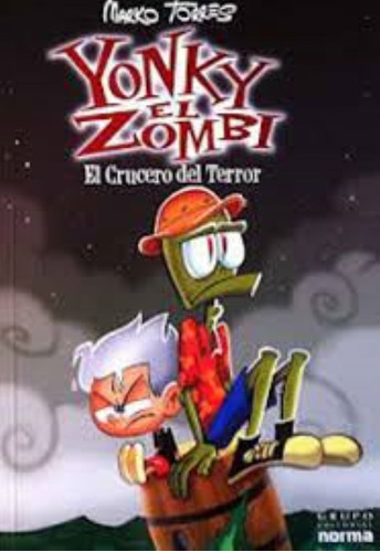 Yonky El Zombie El Crucero Del Terror