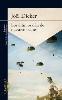 Los Últimos Días De Nuestros Padres