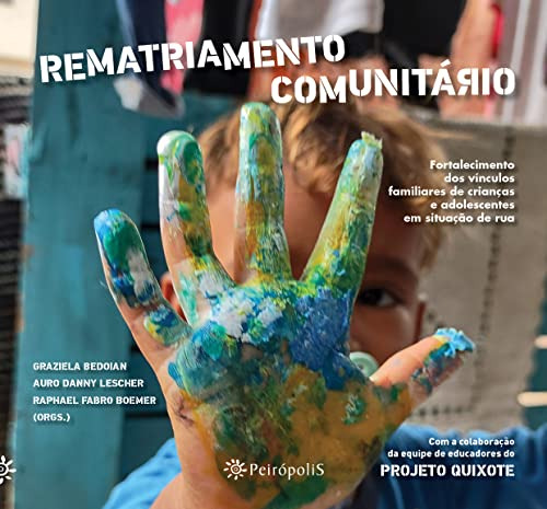 Libro Rematriamento Comunitario Fortal Dos Vinculos De Bedoi