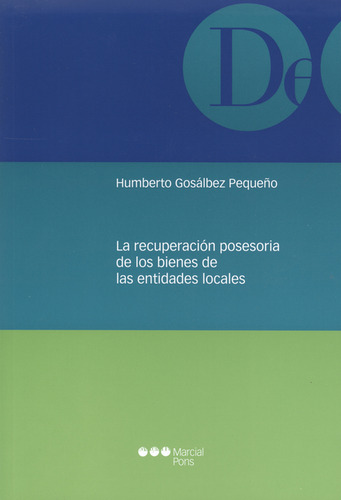 Libro Recuperación Posesoria De Los Bienes De Las Entidades 