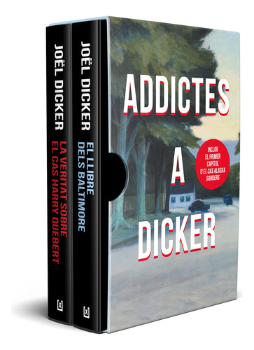 Estoig Adictes A Dicker (el Llibre Dels Baltimore | La Verit