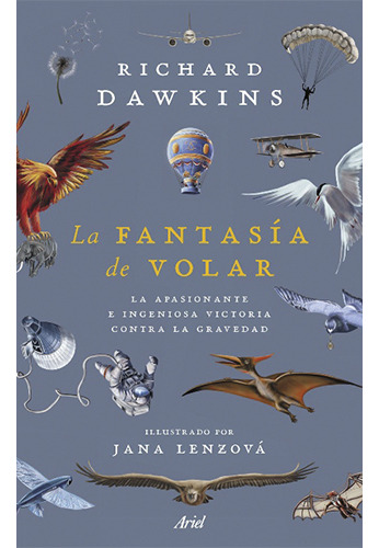 La Fantasia De Volar, De Dawkins, Richard. Editorial Ariel, Tapa Blanda En Español