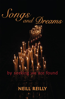 Libro Songs And Dreams: By Seeking We Are Found - Reilly,...
