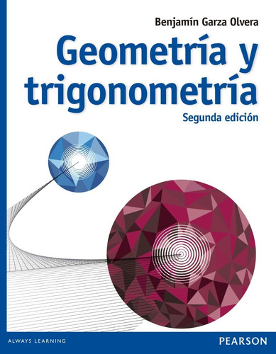 Geometría Y Trigonometría Benjamín Garza Olvera