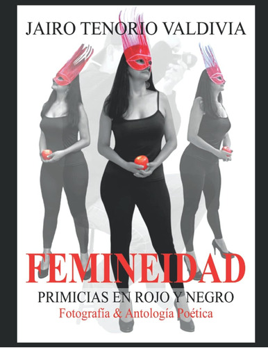 Libro: Femineidad Primicias En Rojo Y Negro (spanish Edition