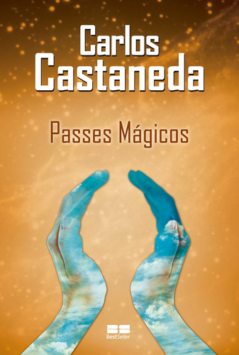 Passes mágicos, de Castaneda, Carlos. Editora Best Seller Ltda, capa mole em português, 2012