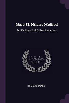 Libro Marc St. Hilaire Method : For Finding A Ship's Posi...