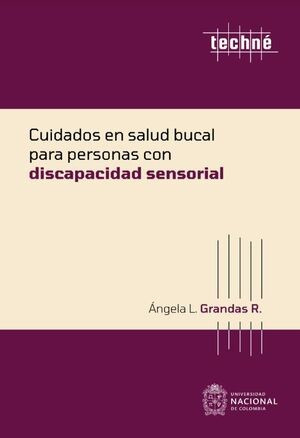 Cuidados En Salud Bucal Para Personas Con Discapacidad Sens