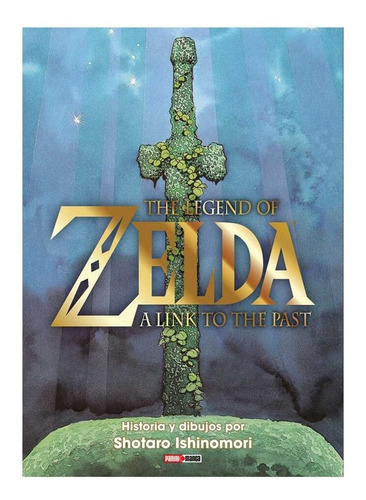 Zelda  A Link To The Past Graphic Novel, De Shotaro Ishinomori. Serie The Legend Of Zelda. Editorial Panini, Tapa Blanda En Español, 2021