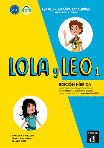 Lola Y Leo 1 Ed. Hibrida L. Del Alumno, De Fritzler, Marcela. Editorial Difusion Centro De Investigacion Y Publicaciones D, Tapa Blanda En Español