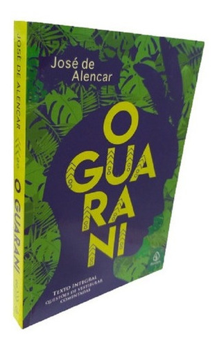 Imagem 1 de 3 de Livro Físico O Guarani José De Alencar Texto Integral