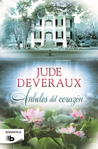 Libro Anhelos Del Corazã³n (saga Edilean 5) - Deveraux, J...