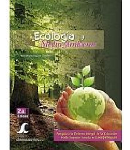 Ecologia Y Medio Ambiente 2ed. Sc -competencias-, De Aguilar, Alma. Editorial Nueva Imagen
