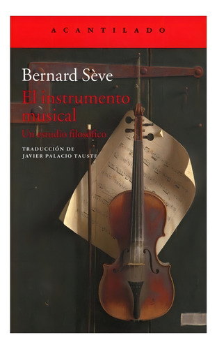 El Instrumento Musical: Un Estudio Filosófico