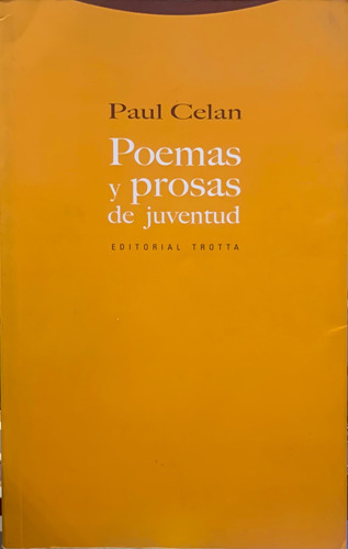 Paul Celan Poemas Y Prosas De Juventud Impecable