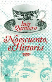 No Es Cuento Es Historia (nuevo) / Inés Quintero