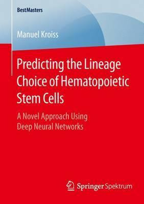 Libro Predicting The Lineage Choice Of Hematopoietic Stem...