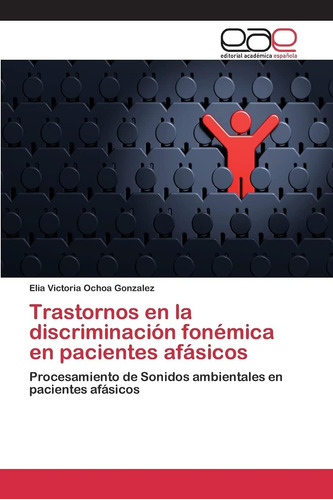 Libro: Trastornos Discriminación Fonémica Pacientes