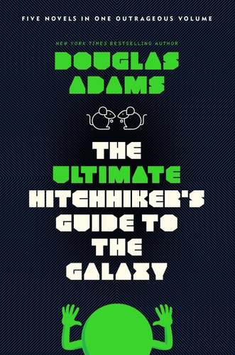 The Ultimate Hitchhiker's Guide To The Galaxy - D. Adams