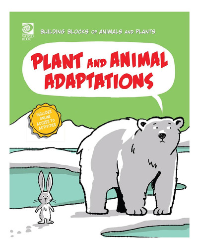 Libro: Plant And Animal Adaptations (building Blocks Of Anim