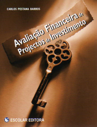 Libro Avaliaçao Financeira De Projectos De Investimento