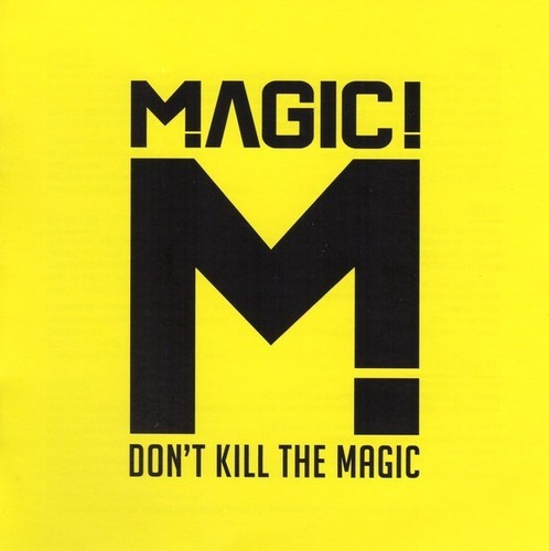 MAGIC Don't Kill The Magic Sony Music - Físico - CD - 2014