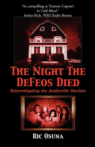 Libro:  The The Defeos Died: The Amityville Murders