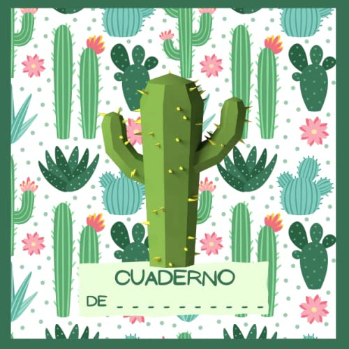 Cuaderno Cactus: En Formato Cuadrado Y Con Paginas Rayadas E