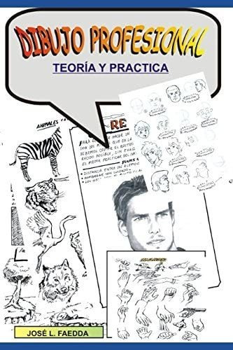 Libro: Dibujo Profesional (spanish Edition)