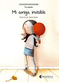 Mi Amiga Invisible (rústica) (libro Original)