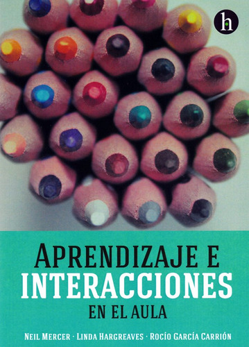 Aprendizaje E Interacciones En El Aula (libro Original)