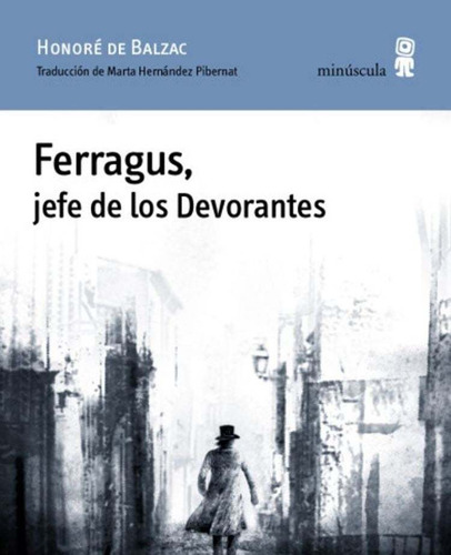 Ferragus, Jefe De Los Devorantes