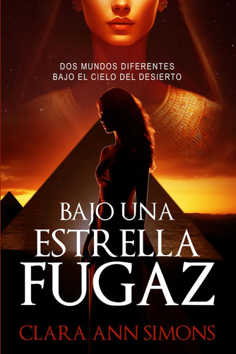 Libro: Bajo Una Estrella Fugaz (spanish Edition)