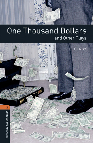 Libro Oxford Bookworms Library 2. One Thousand Dollars And O
