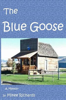 Libro Blue Goose: A Memoir Of A Young Lad's Life Through ...