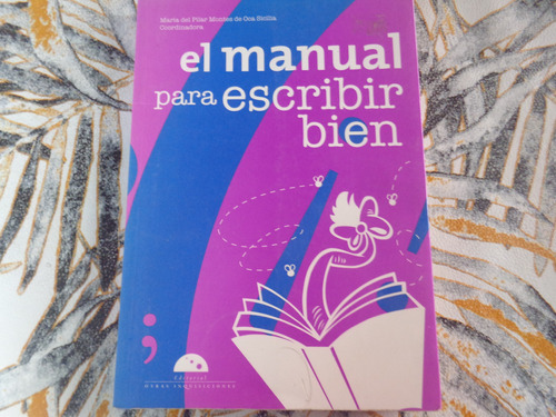 El Manual Para Escribir Bien 