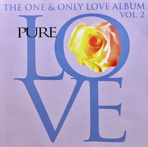 Pure Love The One Only Love Album Vol 2 Cd Original