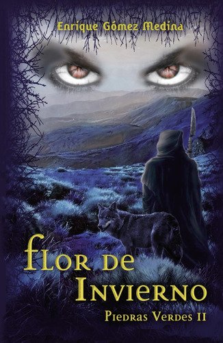 Libro: Flor De Invierno: Libro Juvenil De Aventuras, Suspens